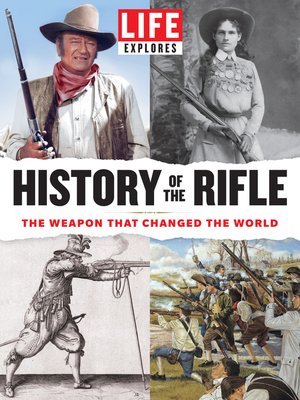 cover image of LIFE Explores History of the Rifle
